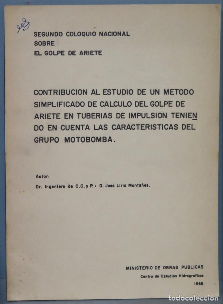 Second hand books: CONTRIBUCION AL ESTUDIO DE UN METODO SIMPLIFICADO DE CALCULO DE GOLPE DE ARIETE EN TURBINAS DE IMPUL