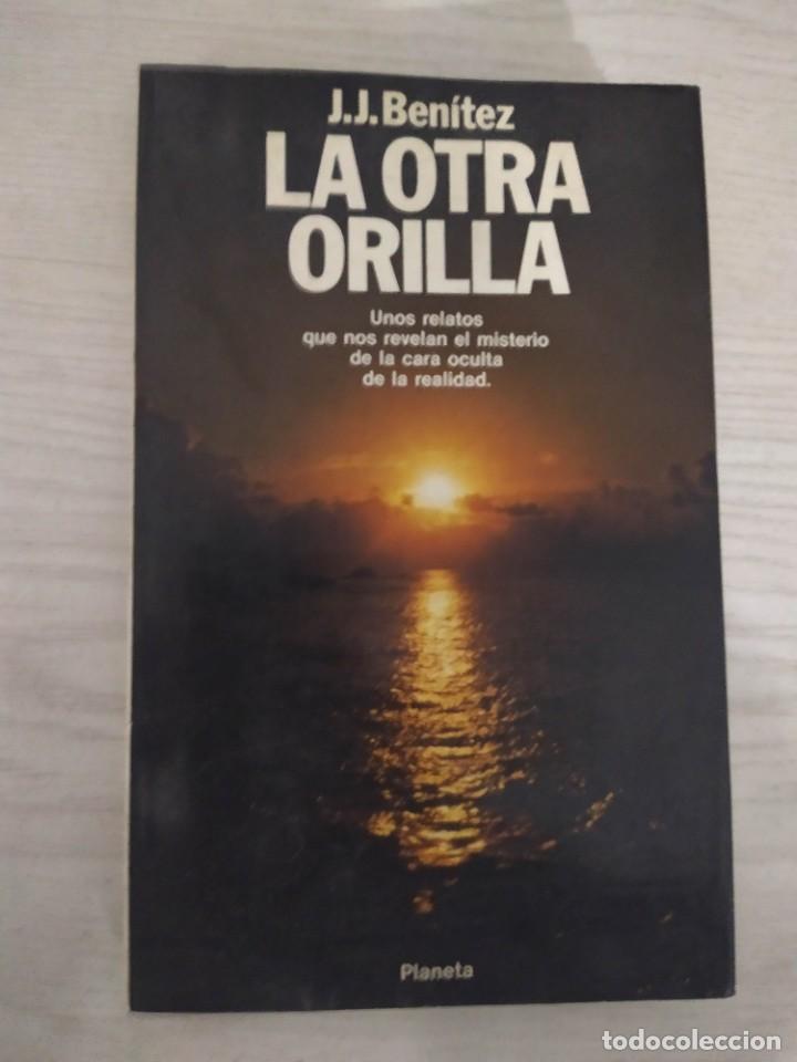 Libros de segunda mano: LA OTRA ORILLA - J. J. BEN&Iacute;TEZ - Foto 1