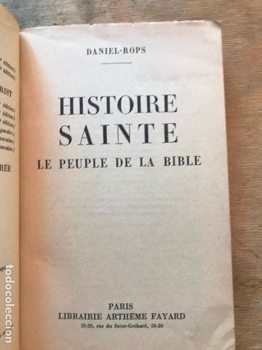 Libros de segunda mano: HISTOIRE SAINTE. LE PEUPLE DE LA BILBE. DANIEL - ROPS. (LIBRO EN FRANC&Eacute;S). - Foto 2