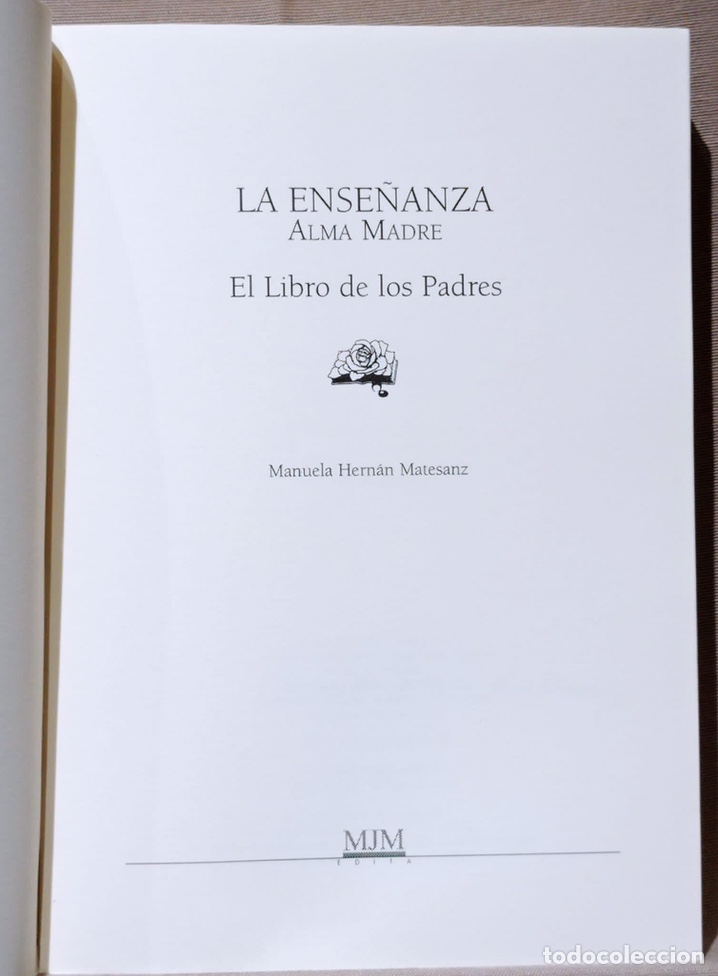 Libros de segunda mano: La Ense&ntilde;anza. Alma Madre. Manuela Hern&aacute;n Matesanz. - Foto 3