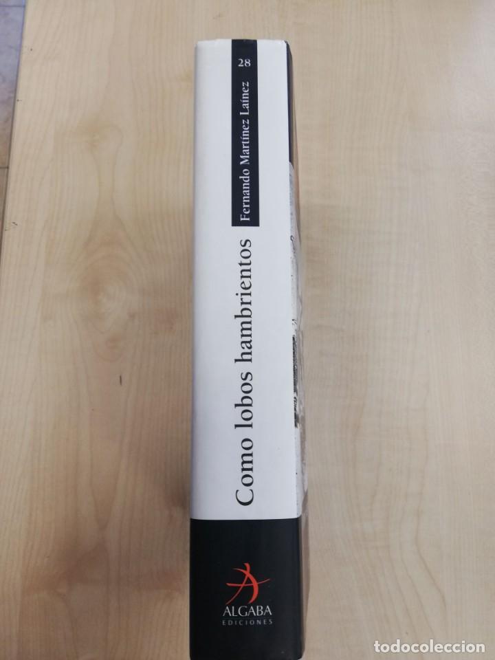 Libros de segunda mano: COMO LOBOS HAMBRIENTOS. LOS GUERRILLEROS EN LA GUERRA DE LA INDEPENDENCIA( 1808-1814) - Foto 2