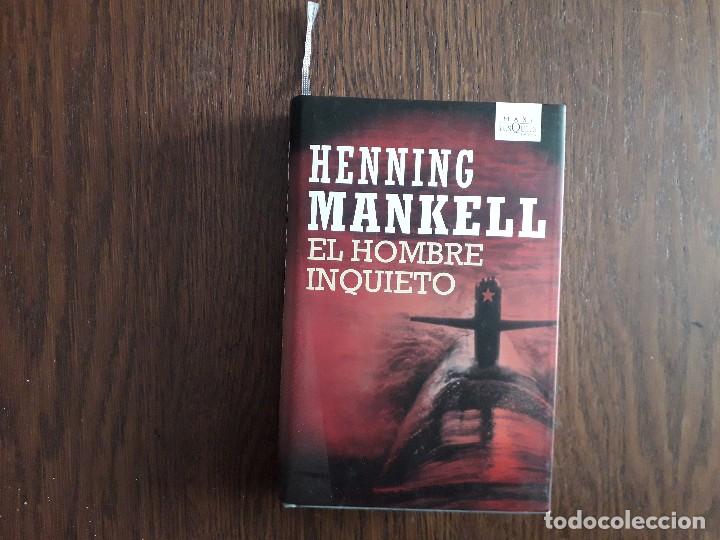 Libros de segunda mano: libro usado, El hombre inquieto, Henning Mankell. Maxi tusQuets. - Foto 1