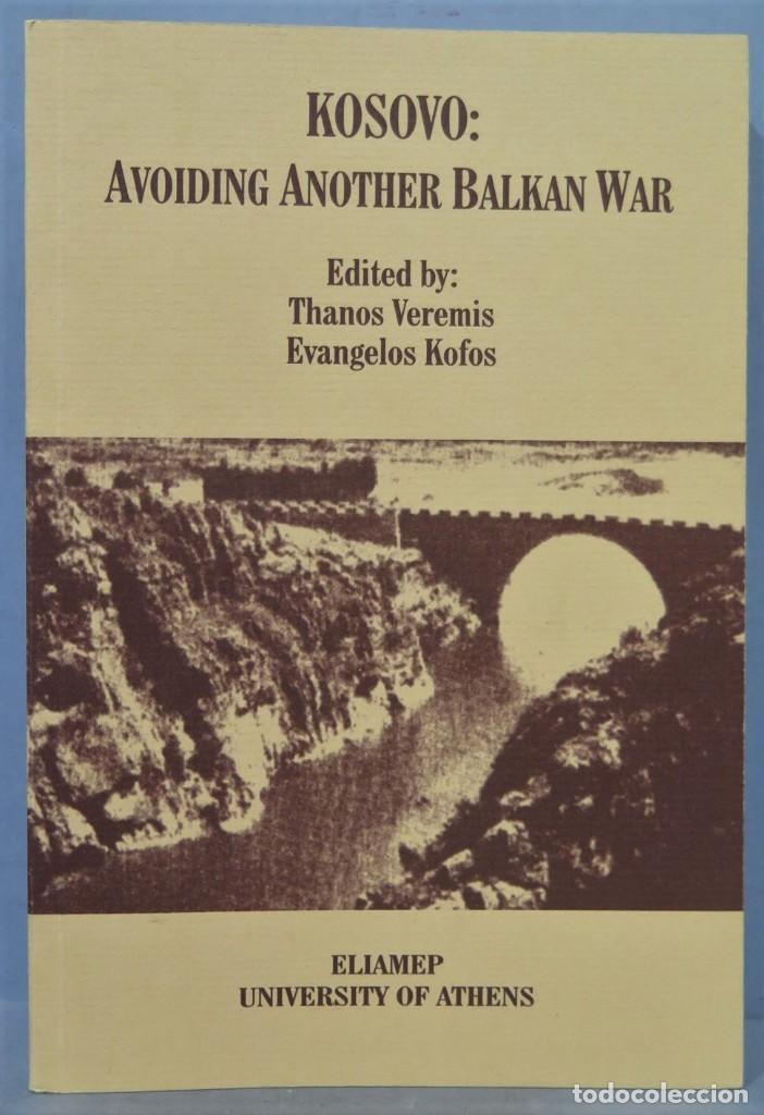 Libros de segunda mano: KOSOVO. AVOIDING ANOTHER BALKAN WAR - Foto 1