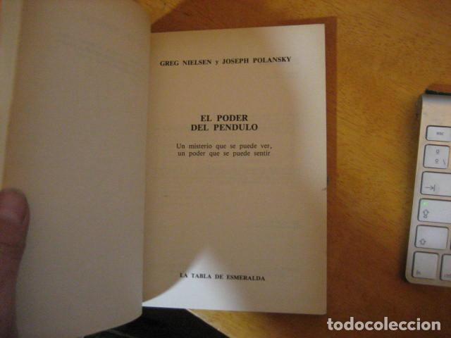 Libros de segunda mano: EL PODER DEL PENDULO - GREG NIELSEN / JOSEP POLANSKY - EDAF 1989 - Foto 4