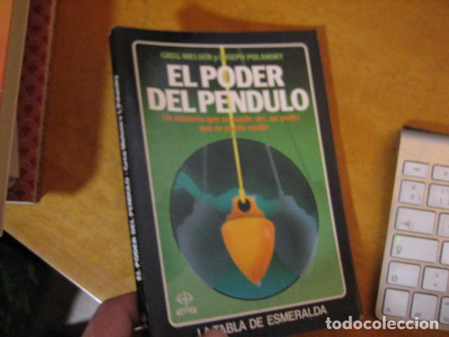 Libros de segunda mano: EL PODER DEL PENDULO - GREG NIELSEN / JOSEP POLANSKY - EDAF 1989 - Foto 1