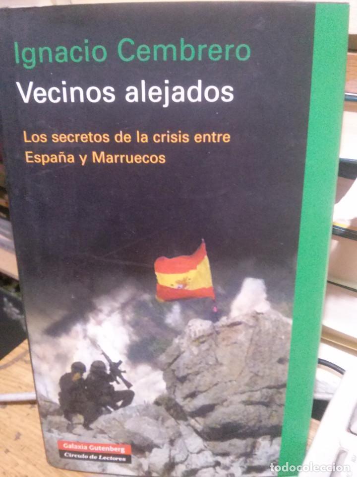 Libros de segunda mano: vecinos alejados de ignacio cembrero, c&iacute;rculo de lectores. - Foto 1