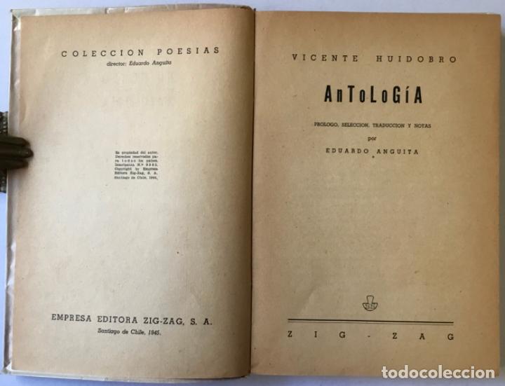 Libros de segunda mano: ANTOLOG&Iacute;A. - HUIDOBRO, Vicente. - Foto 2