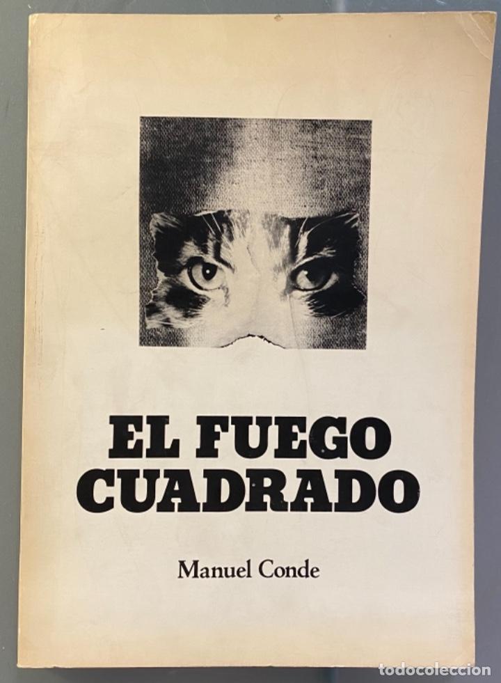 Libros de segunda mano: Manuel Conce. El Fuego Cuadrado - Foto 1