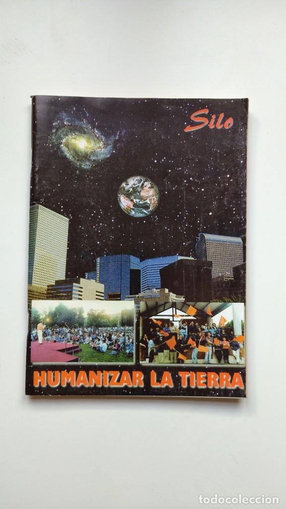 Libros de segunda mano: Humanizar la Tierra - Mario Luis Rodr&iacute;guez Cobos - Silo - Foto 1