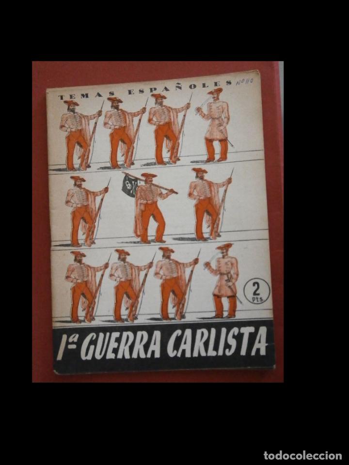 Libri di seconda mano: 1&ordf; Guerra Carlista. 2&ordf; Guerra Carlista. Santiago Galindo Herrero