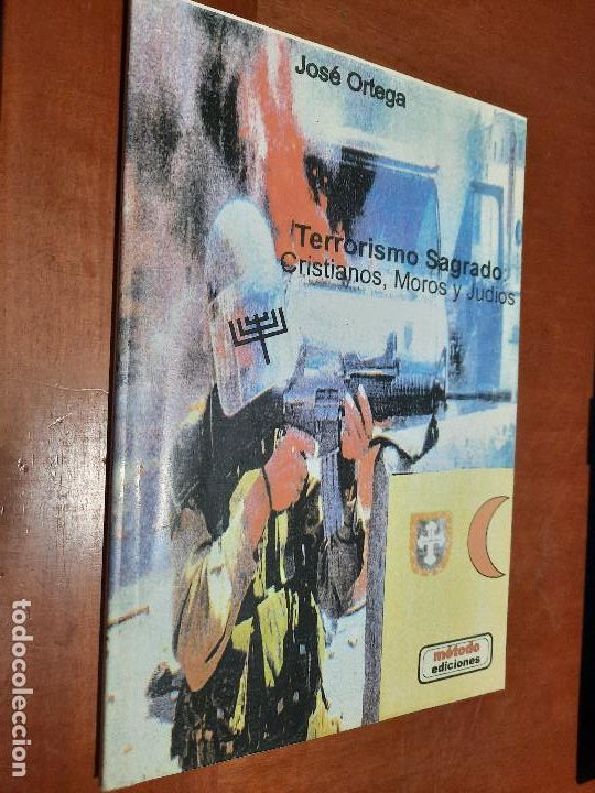 Libri di seconda mano: TERRORISMO SAGRADO: CRISTIANOS, MOROS Y JUDIOS. M&Eacute;DODO EDICIONES. R&Uacute;STICA. BUEN ESTADO. DIFICIL