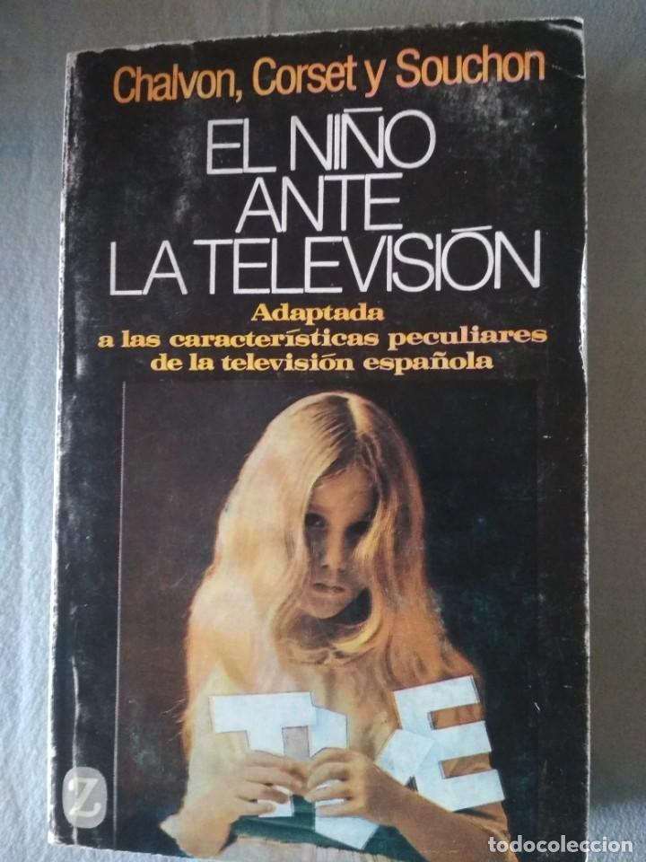 Libros de segunda mano: EL NI&Ntilde;O ANTE LA TELEVISI&Oacute;N - Foto 1