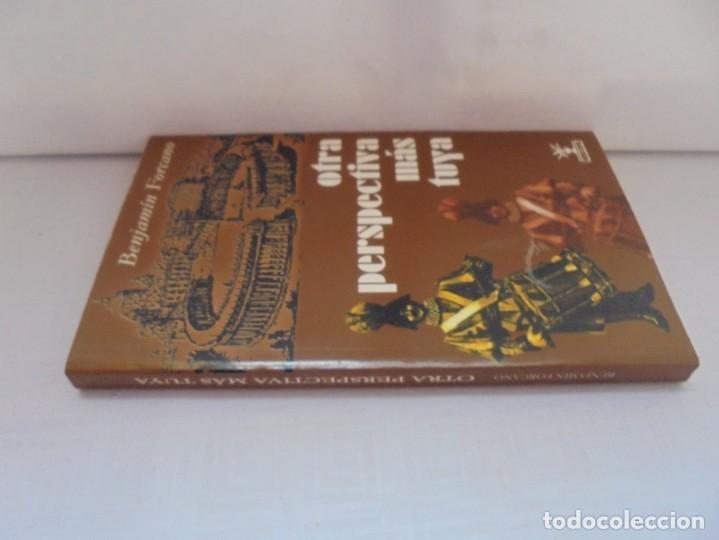 Libros de segunda mano: OTRA PERSPECTIVA MAS TUYA. BENJAMIN FORCANO. EDITORIAL NUEVA EUTOPIA. 2005. - Foto 2