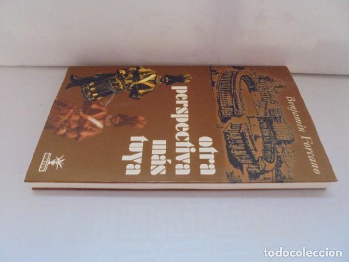 Libros de segunda mano: OTRA PERSPECTIVA MAS TUYA. BENJAMIN FORCANO. EDITORIAL NUEVA EUTOPIA. 2005. - Foto 4