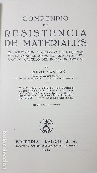 Libros de segunda mano: COMPENDIO DE RESISTENCIA DE MATERIALES - I. RUBIO SANJU&Aacute;N - EDIT LABOR 1943 - Foto 2