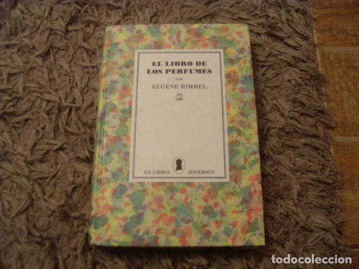 Libros de segunda mano: EL LIBRO DE LOS PERFUMES. EUGENE RIMMEL. EDICIONES HIPERI&Oacute;N. 1990 - Foto 2