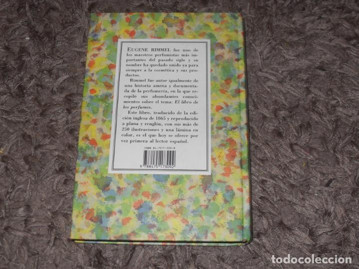 Libros de segunda mano: EL LIBRO DE LOS PERFUMES. EUGENE RIMMEL. EDICIONES HIPERI&Oacute;N. 1990 - Foto 7