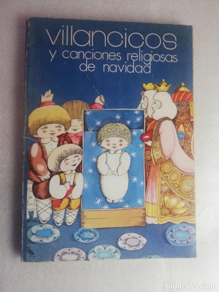 Libros de segunda mano: VILLANCICOS Y CANCIONES RELIGIOSAS DE NAVIDAD - Foto 1