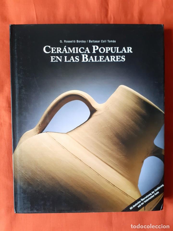 Libros de segunda mano: CER&Aacute;MICA POPULAR EN LAS BALEARES. &Agrave;mbit Serveis Editorials, S.A. 1997 - Foto 1