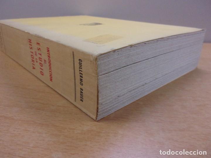 Libros de segunda mano: INTRODUCCI&Oacute;N AL ESTUDIO DE LA HISTORIA / GUILLERMO BAUER / 4&ordf; Ed. 1970. BOSCH - Foto 4