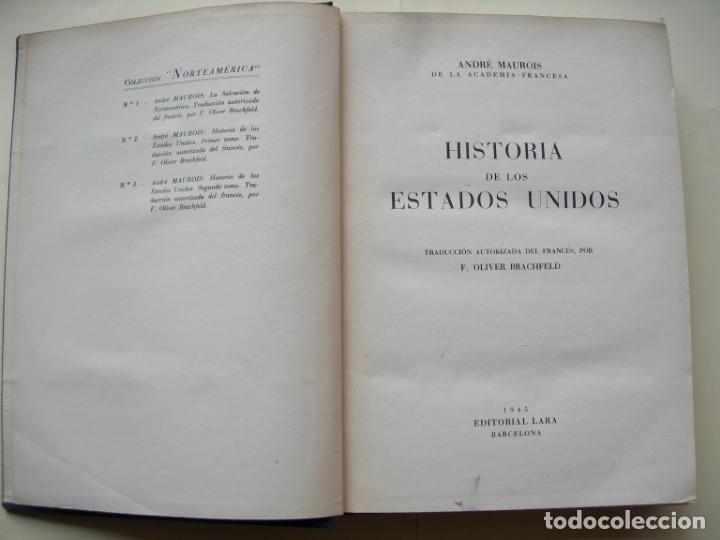 Libros de segunda mano: HISTORIA DE LOS ESTADOS UNIDOS / ANDR&Eacute; MAUROIS / 2 TOMOS - Foto 3