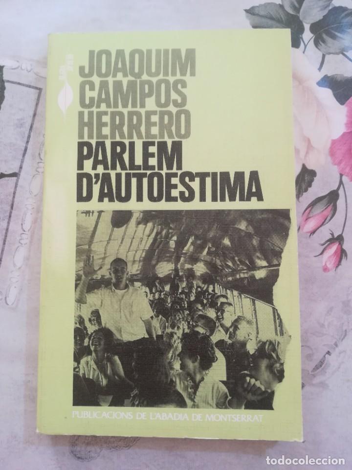 Libros de segunda mano: Parlem dautoestima - Joaquim Campos Herrero - en catal&agrave; - Foto 1