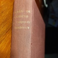 Libros de segunda mano: MOLDEO DE PLASTICOS POR COMPRESION Y TRANSFERENCIA. J.BUTLER. ARTES GRAFICAS LASTALVA. Lote 224632631