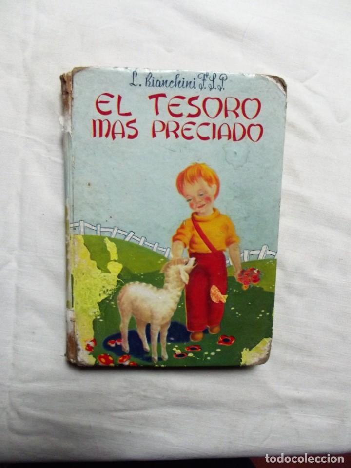 Libros de segunda mano: EL TESORO MAS PRECIADO DE L. BIANCHINI - Foto 1