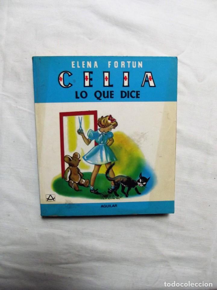 Libros de segunda mano: CELIA LO QUE DICE DE ELENA FORTUN - Foto 1
