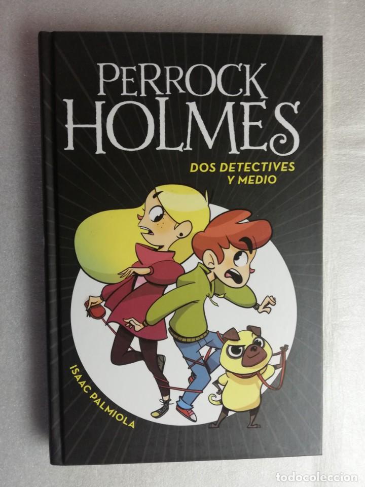 Libros de segunda mano: PERROCK HOLMES 1 DOS DETECTIVES Y MEDIO - Foto 1
