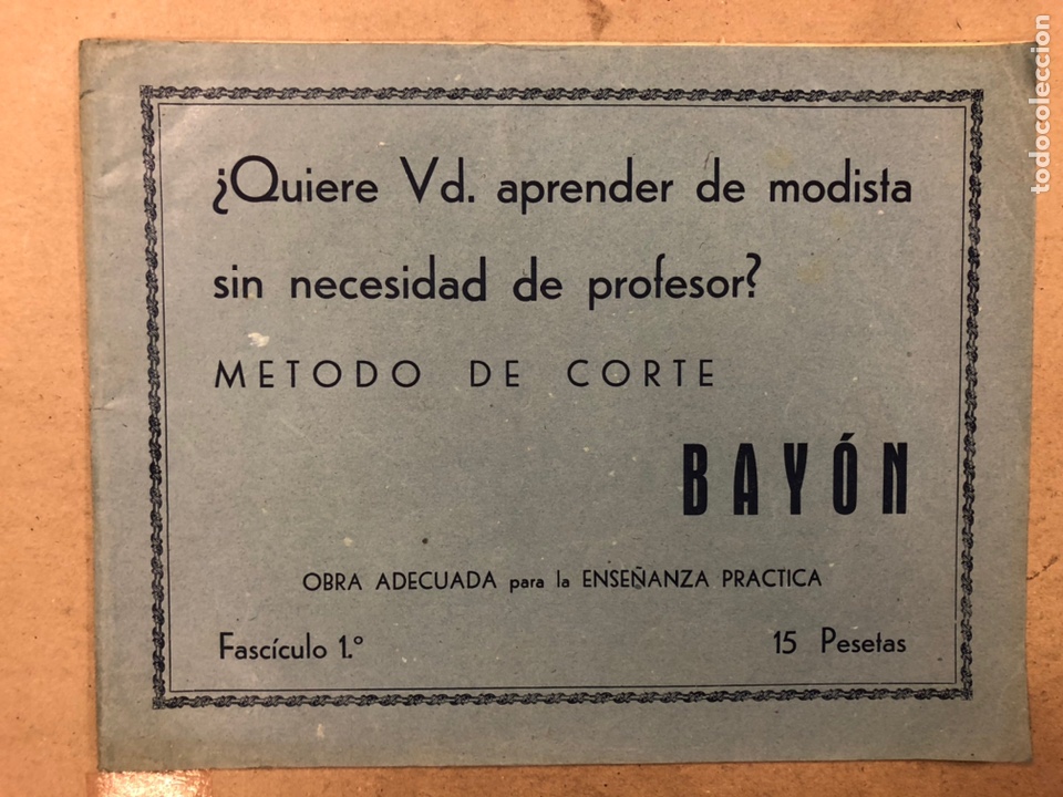 Libros de segunda mano: M&Eacute;TODO DE CORTE BAY&Oacute;N (FASC&Iacute;CULO 1&ordm; y 2&ordm;). - Foto 2