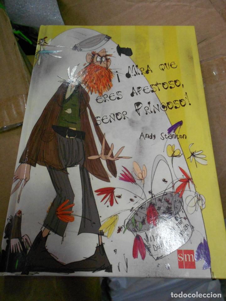Libros de segunda mano: MIRA QUE ERES APESTOSO SE&Ntilde;OR PRINGOSO - CG7 - Foto 1