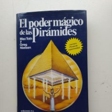 Libros de segunda mano: EL PODER MÁGICO DE LAS PIRÁMIDES. Lote 224756840