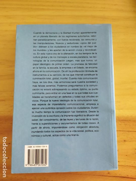 Libros de segunda mano: LA TIRANIA DE LA COMUNICACI&Oacute;N. IGNACIO RAMONET. EDITORIAL DEBATE - Foto 2