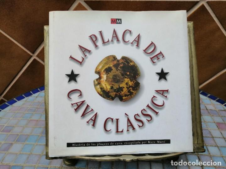 Libros de segunda mano: LIBRO LA PLACA DE CAVA CL&Agrave;SSICA -MARC MART&Iacute; - Foto 1