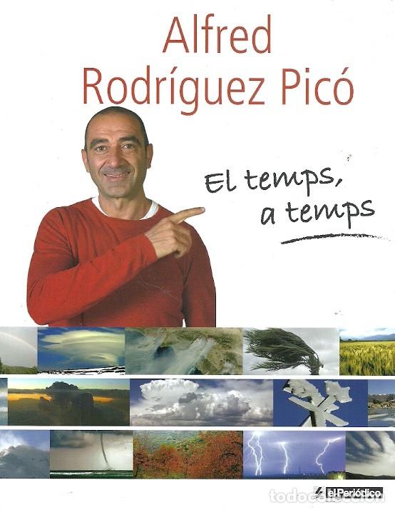 Libros de segunda mano: EL TEMPS A TEMPS ALFRED RODRIGUEZ PICO - Foto 1