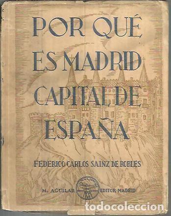 Livros em segunda m&atilde;o: POR QU&Eacute; ES MADRID CAPITAL DE ESPA&Ntilde;A