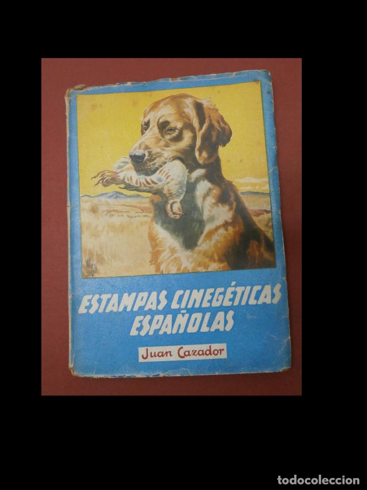 Libros de segunda mano: Estampas cinegeticas espa&ntilde;olas. Juan Cazador - Foto 1