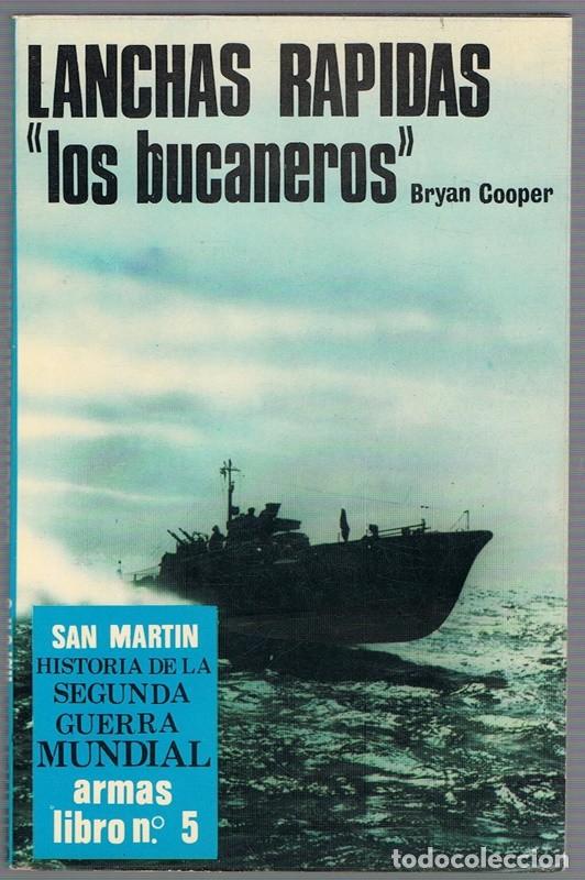 Libros de segunda mano: LANCHAS RAPIDAS &uml;LOS BUCANEROS&uml; BRYAN COOPER - Foto 1