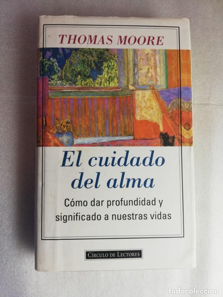 Libros de segunda mano: EL CUIDADO DEL ALMA. THOMAS MOORE - Foto 1