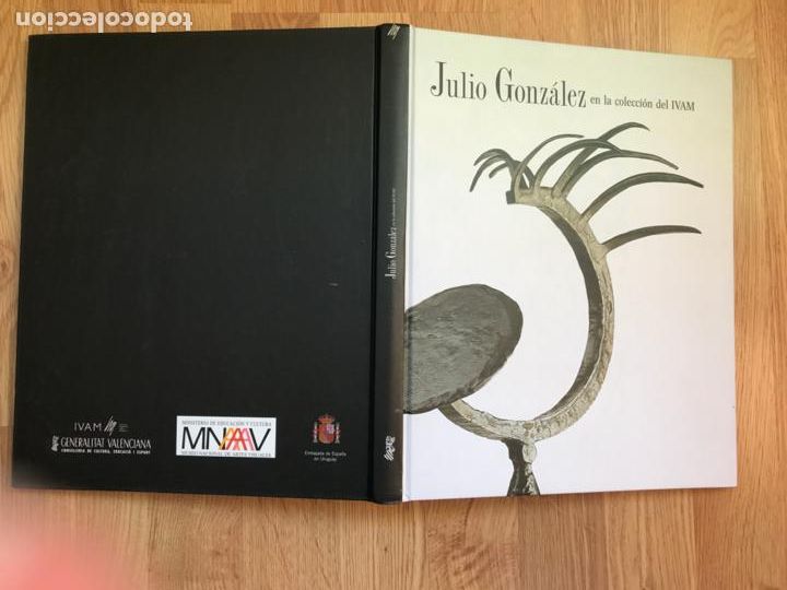 Libros de segunda mano: Julio Gonz&aacute;lez en la colecci&oacute;n del IVAM * ESCULTURA * - Foto 6