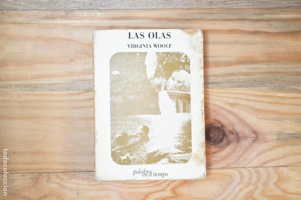 Libros de segunda mano: VIRGINIA WOOLF. Las Olas - Foto 1