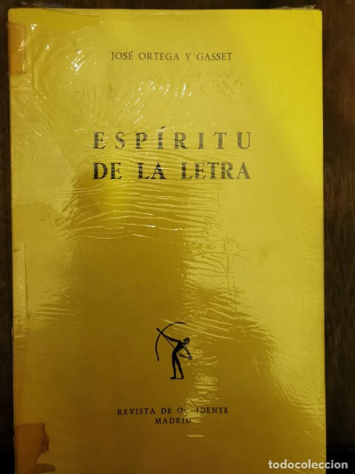 Libros de segunda mano: LIBRO 2363 ESP&Iacute;RITU DE LA LETRA JOS&Eacute; ORTEGA Y GASSET - Foto 1
