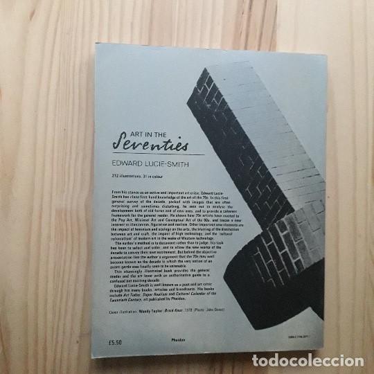 Libros de segunda mano: Art in the Seventies - EDWARD LUCIE SMITH - Foto 3