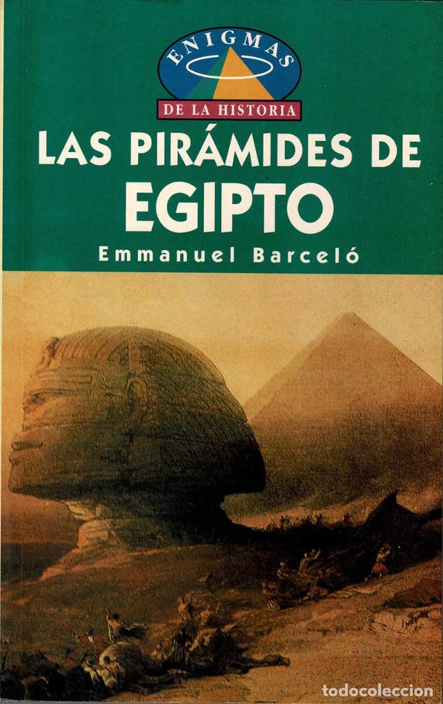 Libros de segunda mano: Las pir&aacute;mides de Egipto - Emmanuel Barcel&oacute; - Foto 1