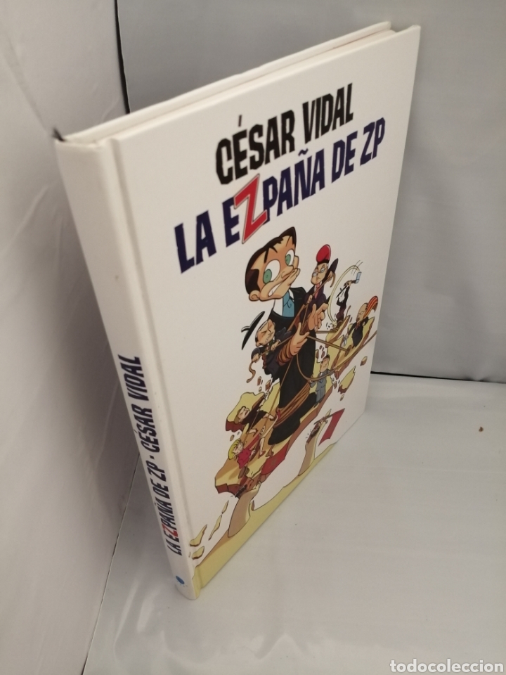 Libros de segunda mano: La Ezpa&ntilde;a De ZP (Primera edici&oacute;n) - Foto 8