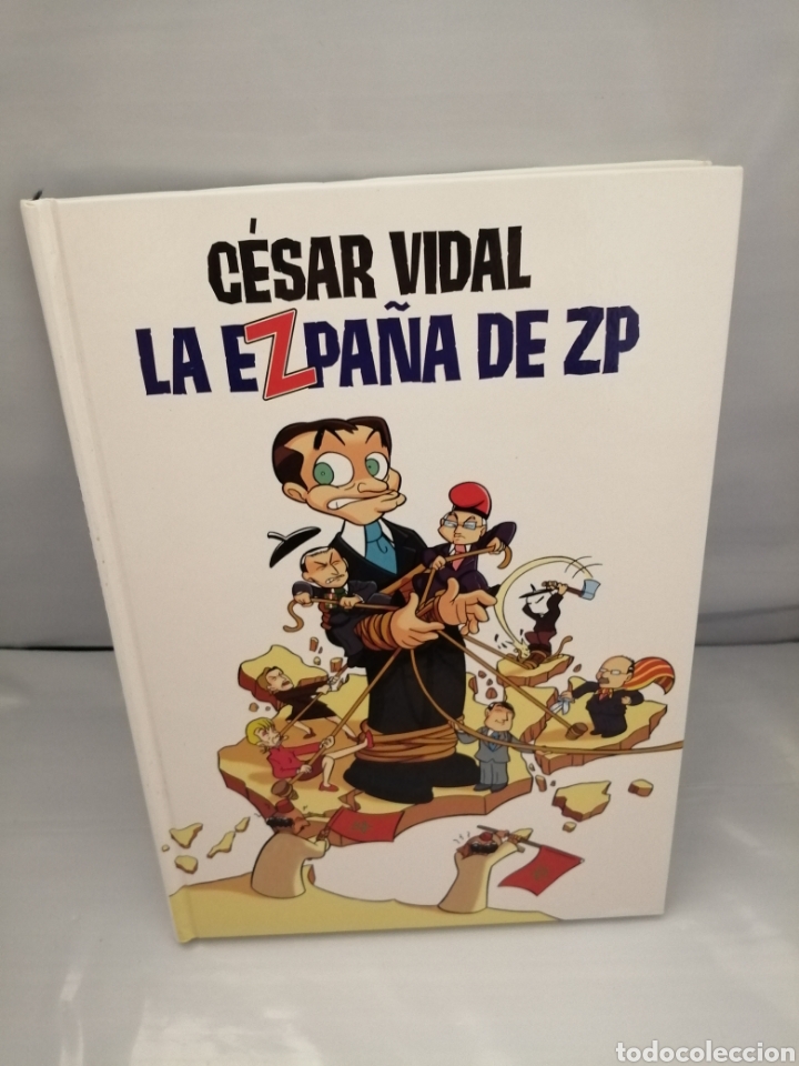 Libros de segunda mano: La Ezpa&ntilde;a De ZP (Primera edici&oacute;n) - Foto 1