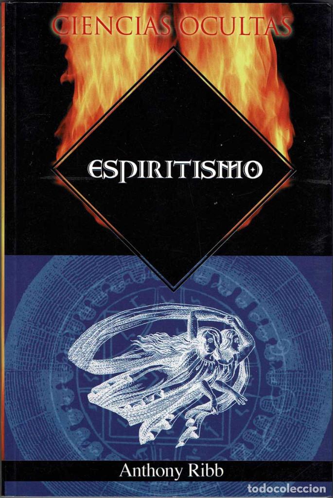 Libros de segunda mano: Espiritismo - Anthony Ribb - Foto 1