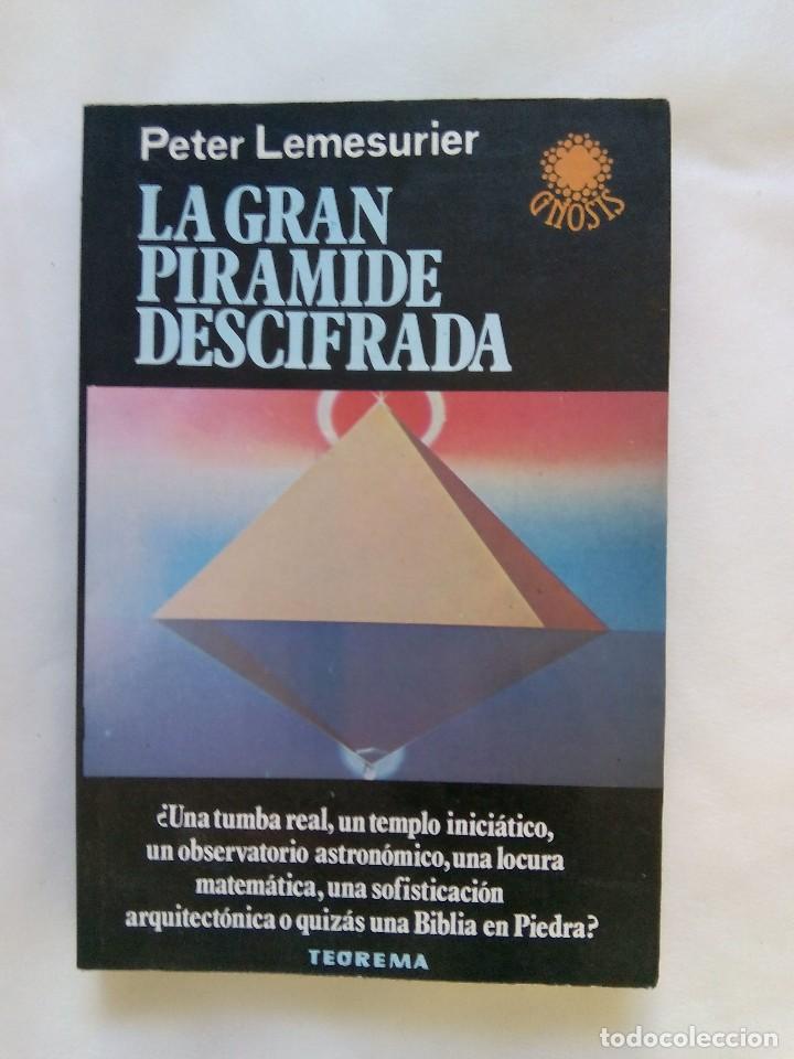 Libros de segunda mano: LA GRAN PIR&Aacute;MIDE DESCIFRADA / PETER LEMESURIER - Foto 1