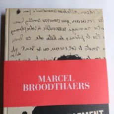 Libros de segunda mano: MARCEL BROODTHAERS. UNA RETROSPECTIVA CENTRO DE ARTE REINA SOFÍA 2016 . ARTE SIGLO XX XXI